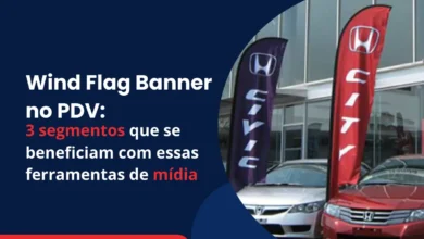 Wind Flag Banner no PDV: 3 segmentos que se beneficiam com essas ferramentas de mídia