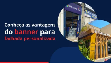 Conheça as vantagens do banner para fachada personalizada