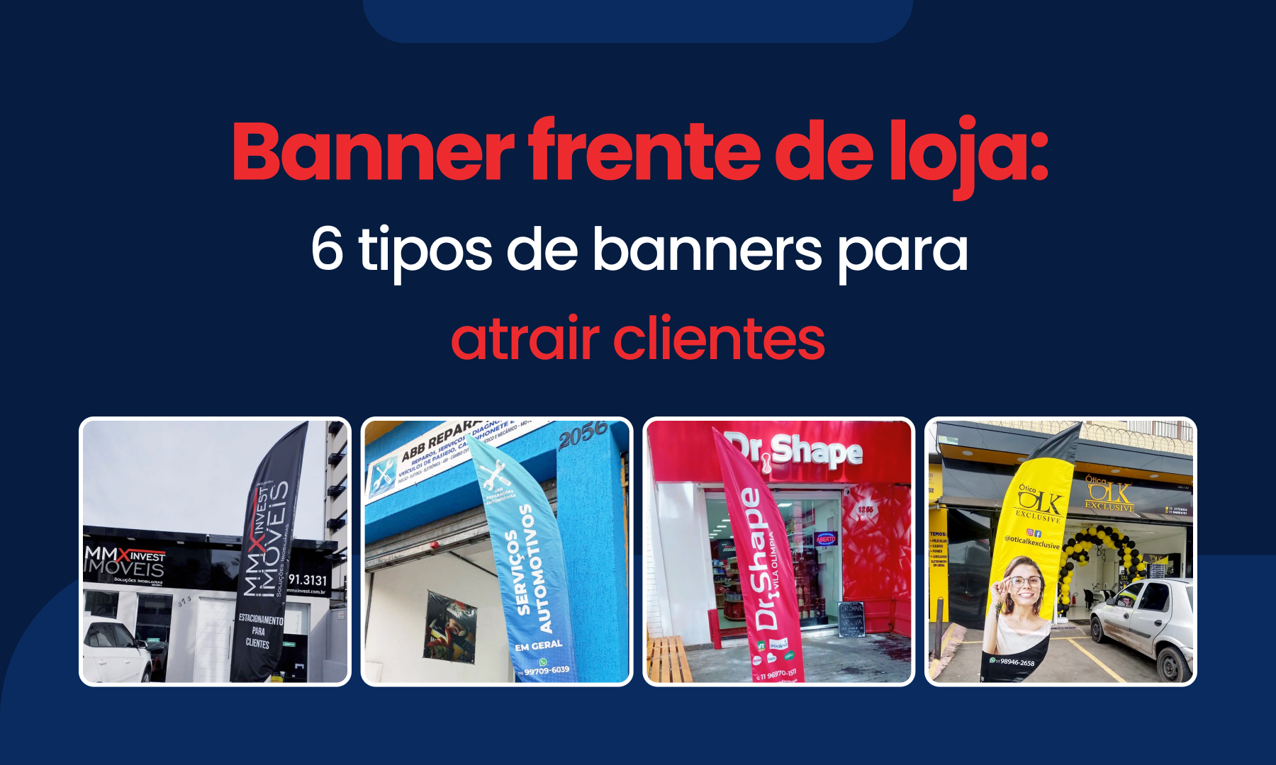Banner Frente DaBanner frente de loja 6 tipos de banners para atrair clientese Loja 6 Tipos De Banners Para Atrair Clientes