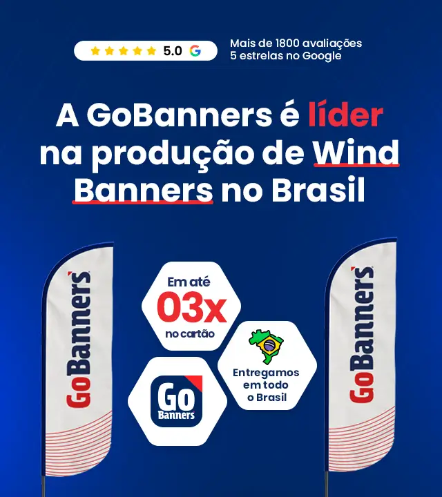 A GoBanners é líder na produção de Wind Banners no Brasil - Mobile