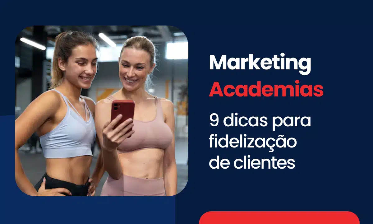 Marketing para academias dicas fidelizac?a?o clientes