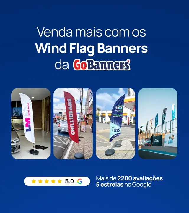 Venda mais com os Wind Banners da GoBanners