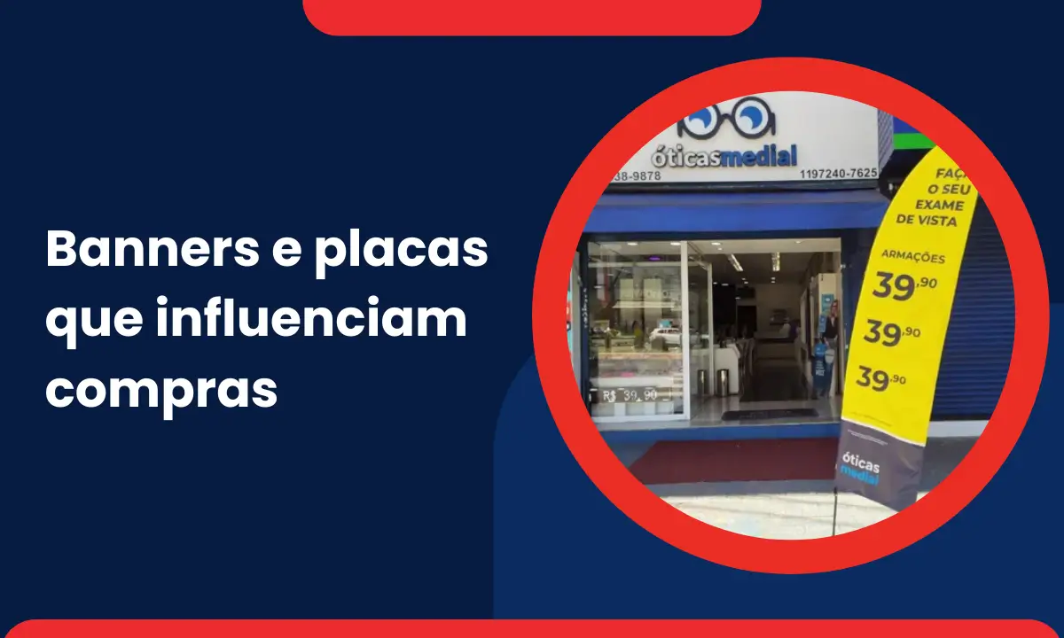 banners e placas que influenciam compras
