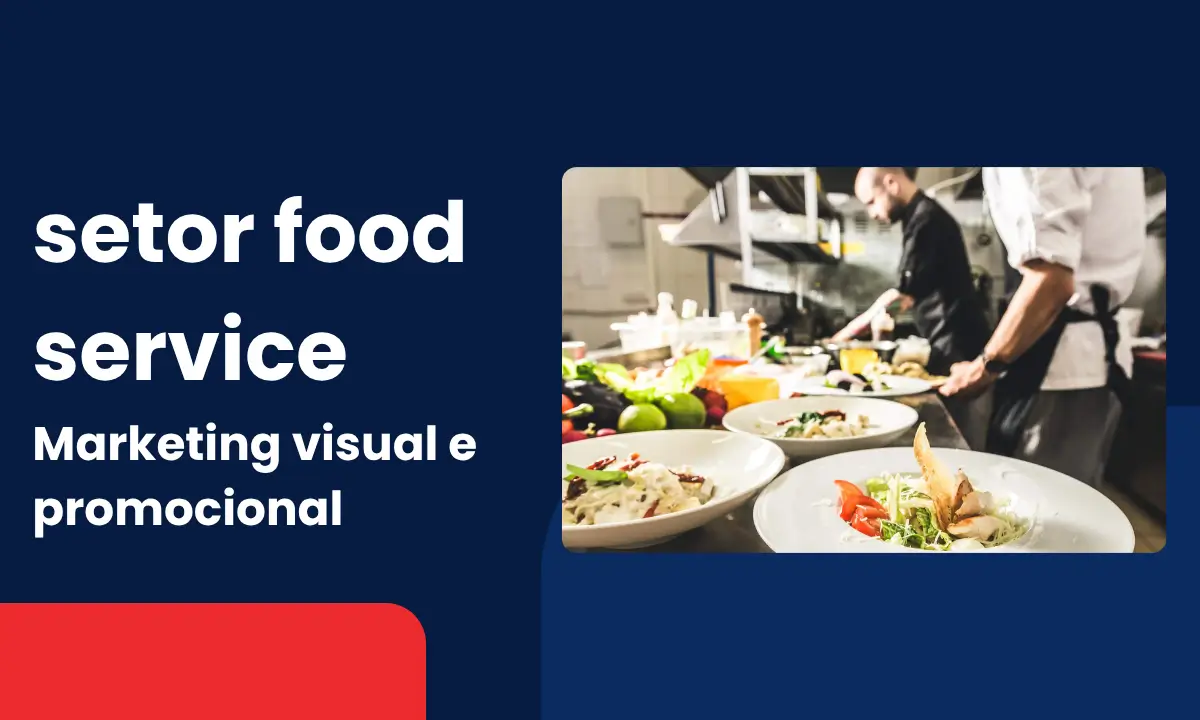 marketing visual e promocional para o setor food service