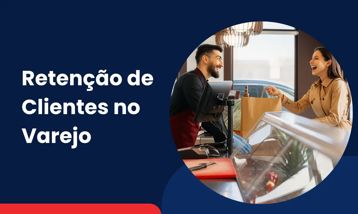 retencao de clientes no varejo