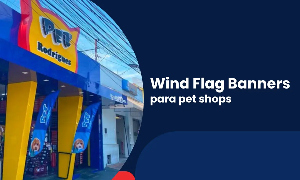 wind flag banners para pet shops