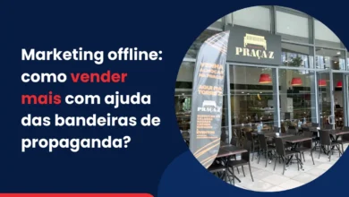 Marketing offline: como vender mais com ajuda das bandeiras de propaganda?