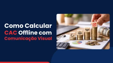 Como Calcular o CAC Offline com Comunicação Visual