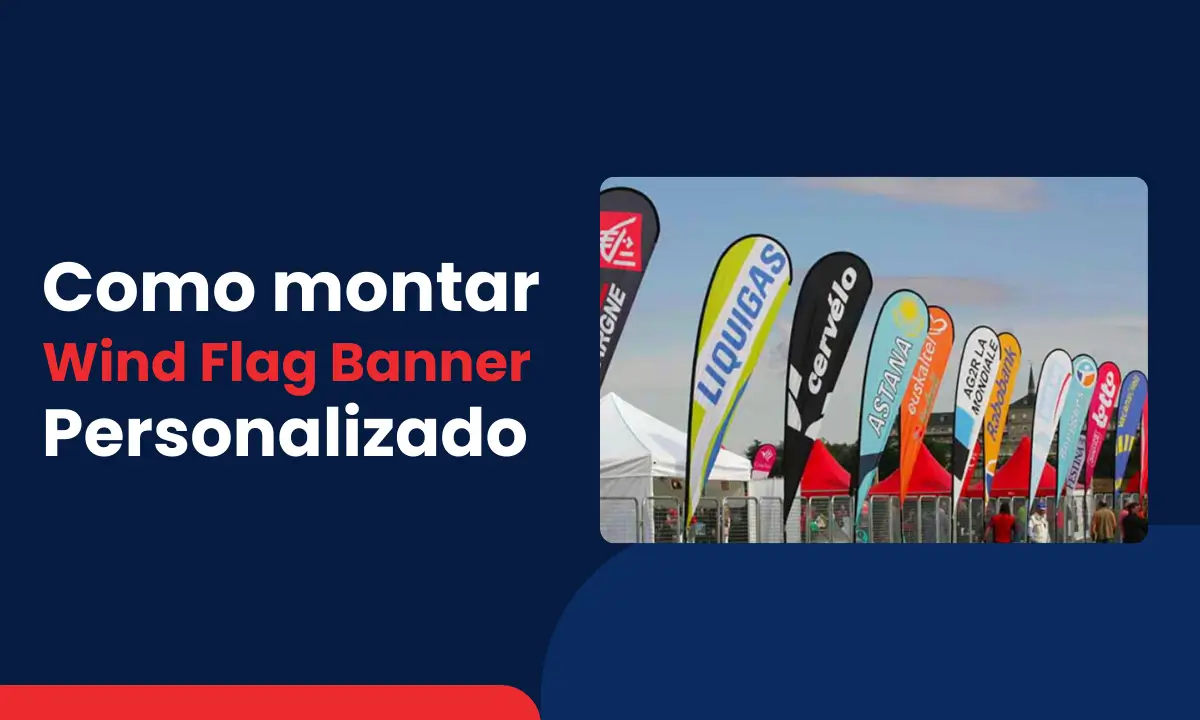 como montar seu wind flag banner personalizado