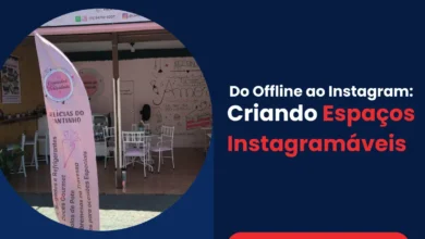 Do Offline ao Instagram: Criando Espaços Instagramáveis