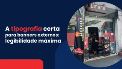 A tipografia certa para banners externos: legibilidade máxima