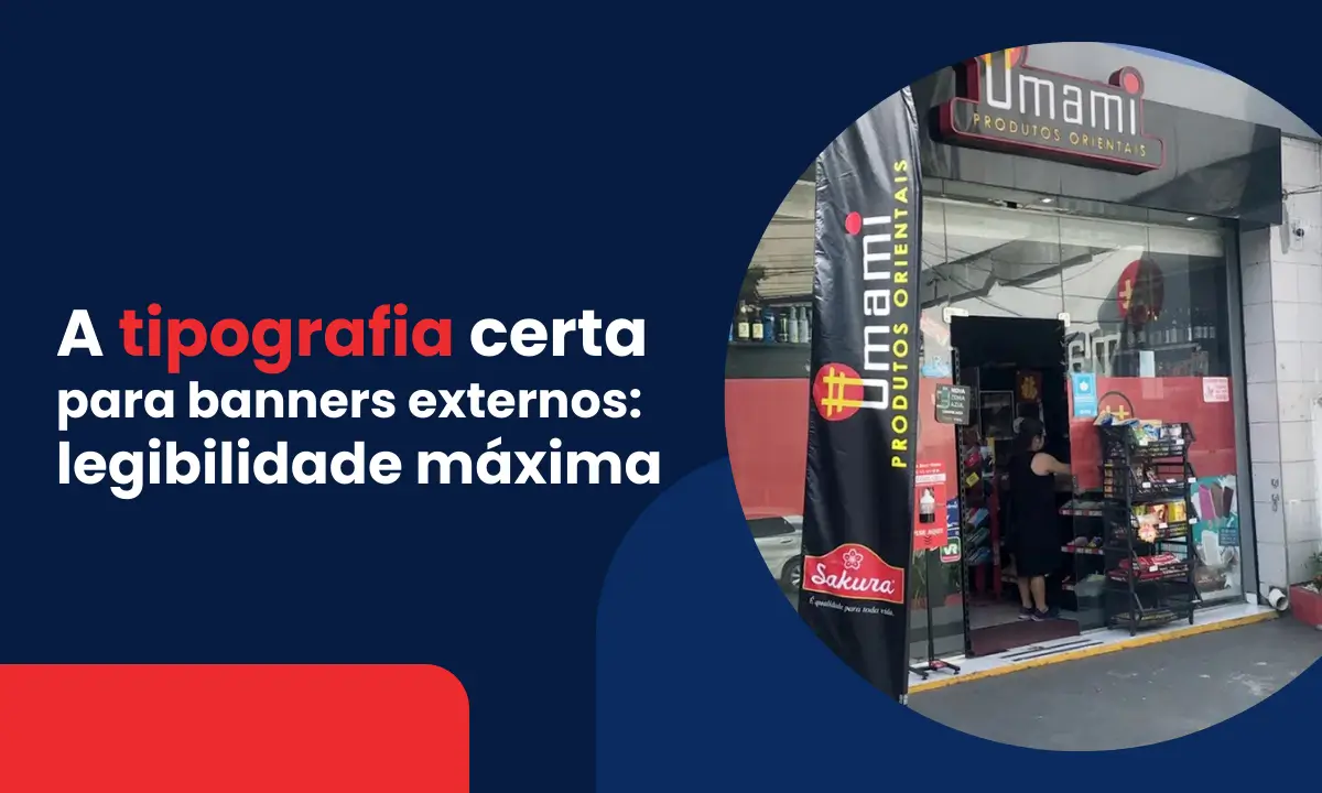 a tipografia certa para banners externos legibilidade