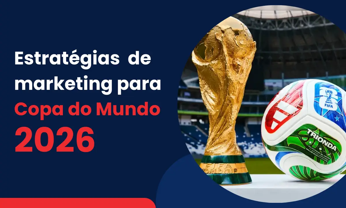 estrategias de marketing para copa do mundo 2026