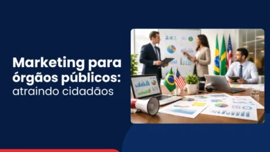 Marketing para órgãos públicos: atraindo cidadãos