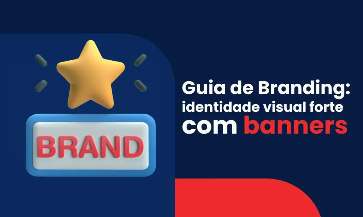 guia de branding para pequenas empresas construindo uma identidade visual forte com banners e sinalizacao