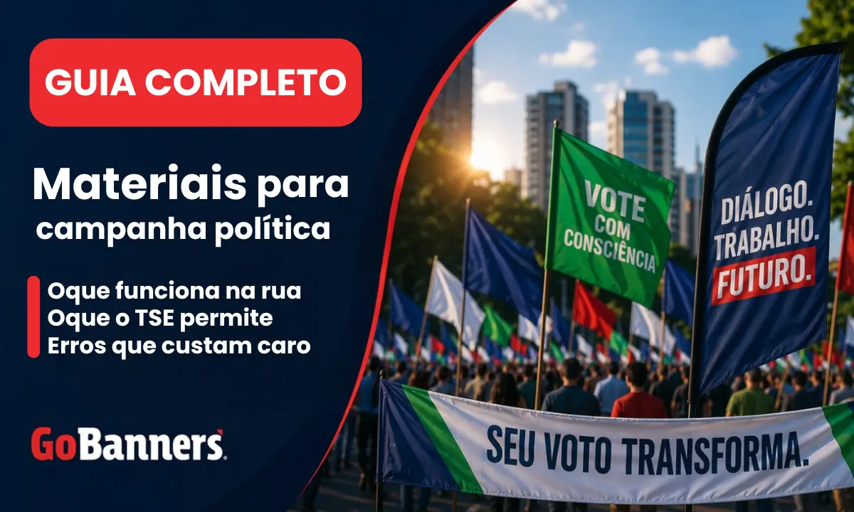 guia completo materiais para campanha politica